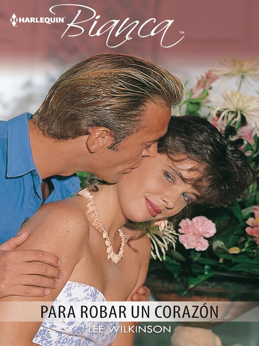 Cover image for Para robar un corazón